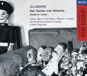 Ullmann: Der Kaiser von Atlantis; Hölderlin-Lieder - Viktor Ullman