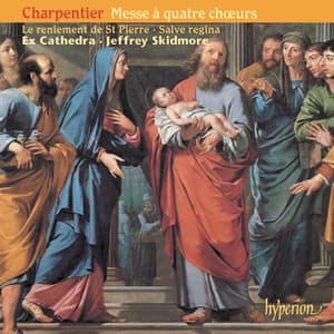 Charpentier: Mass for 4 Choirs & Other Works - Marc-Antoine Charpentier
