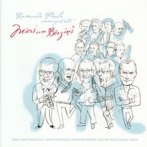Miers un bērziņš - Raimonds Pauls