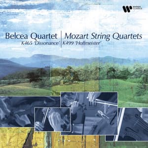 Mozart: String Quartets, K. 465 "Dissonance" & K. 499 "Hoffmeister" - Wolfgang Amadeus Mozart