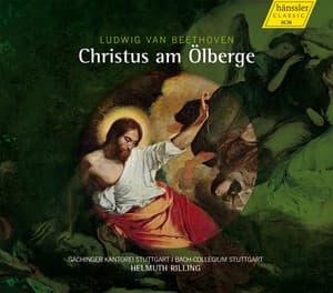 Beethoven: Christus am Ölberge - Ludwig van Beethoven