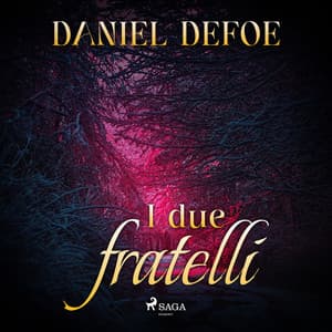 I due fratelli - Daniel Defoe