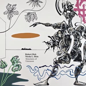 Structures of Unreason - Robert Dick