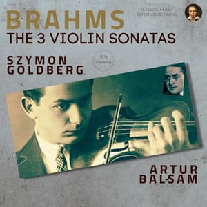 Brahms: The 3 Violin Sonatas - Johannes Brahms