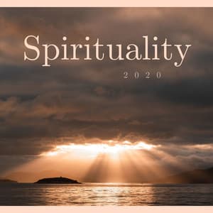 Spirituality 2020: Christian Instrumental Background Music - Bedtime Songs Collective