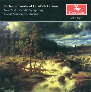 Larsson, L.-E.: Pastorale Suite / The Winter's Tale / Raa-Rokoko / Gustaviansk Svit - Lars-Erik Larsson