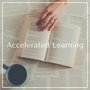 Accelerated Learning: Relaxing Piano Music, Brainwave Music for Memory Improvement - Concentration Focus