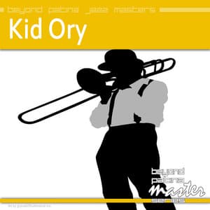 Beyond Patina Jazz Masters: Kid Ory - Kid Ory