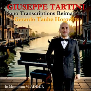 Giuseppe Tartini: Piano Transcriptions Reimagined - Giuseppe Tartini