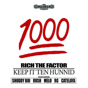 1000 - Rich The Factor