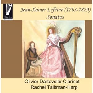 Jean-Xavier Lefèvre: Sonatas for Harp and Clarinet - Jean-Xavier Lefèvre