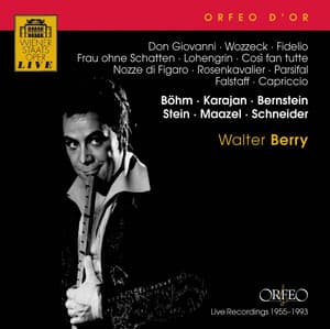 Don Giovanni, Wozzek, Fidelio, Frau ohne Schatten, Lohengrin, Cosi fan tutte, Nozze di Figaro, Rosenkavalier, Parsifal, Falstaff & Capriccio - Walter Berry