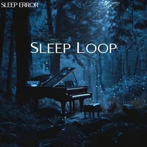Sleep Loop - Sleep Error