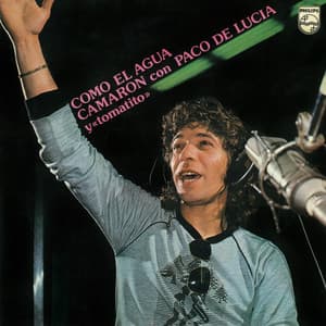 Como El Agua - Camaron De La Isla