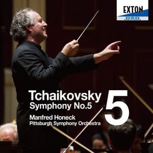 チャイコフスキー：交響曲 第 5番 - Pyotr Ilyich Tchaikovsky