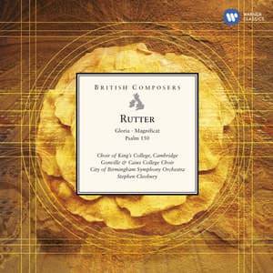 Rutter: Gloria, Magnificat, Psalm 150 - John Rutter