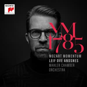 Mozart Momentum - 1785 - Wolfgang Amadeus Mozart