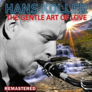 The Gentle Art of Love - Hans Koller