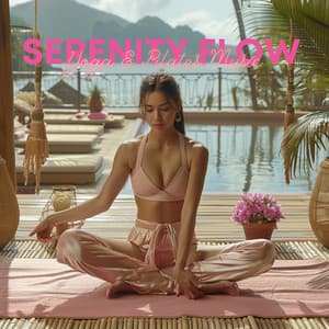 Serenity Flow Yoga And Pilates Music - Yoga Garden