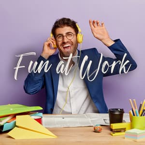 Fun at Work: Day Celebration with Positive Jazz Music - Positive Music Universe