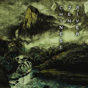 Chinese Zen River – Ultimate Healing Sounds, Flute Music, Meditation - Tai Chi And Qigong