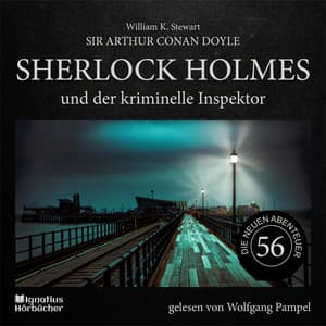 Sherlock Holmes und der kriminelle Inspektor - Sherlock Holmes - Die neuen Abenteuer