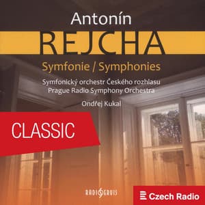 Antonín Rejcha : Symphonies - Antoine Reicha