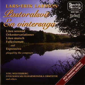 Larsson: Pastoralsvit - En vintersaga - m.fl. - Lars-Erik Larsson