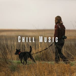 Chill Music: A Dog's Perfect Day - Unique Chill