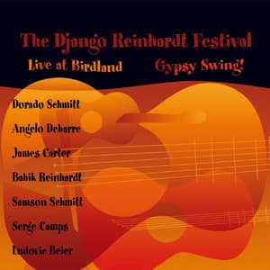 The Django Reinhardt Festival - Gypsy Swing! - Dorado Schmitt
