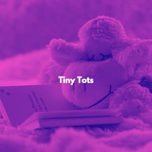 Tiny Tots - Sweet Baby Sleep