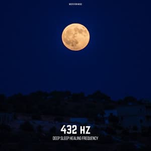 432hz Deep Sleep Healing Frequency - Meditation Music