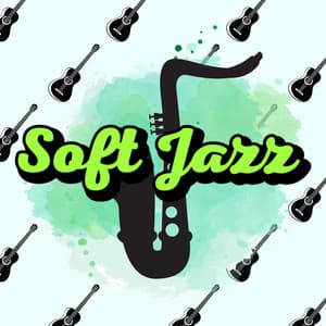 Happy Chill Soft Jazz No Lyrics Music 2024 - Soft Jazz
