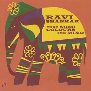 That Which Colours the Mind - Ravi Shankar