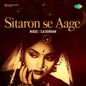 Sitaron Se Aage - S. D. Burman