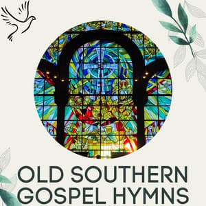 Old Southern Gospel Hymns - Peaceful Hymns