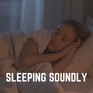 Sleeping Soundly - Deep Sleep Music Maestro