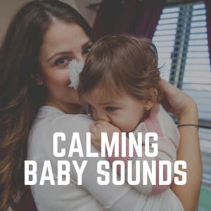Calming Baby Sounds - Baby Music
