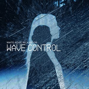 Wave Control - White Noise Relaxation