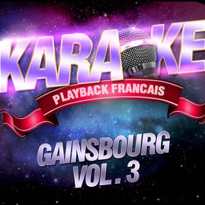 Les Succès De Serge Gainsbourg Vol. 3 - Karaoké Playback Français