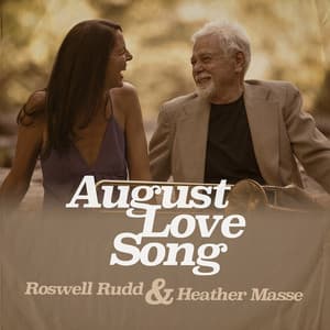 August Love Song - Roswell Rudd