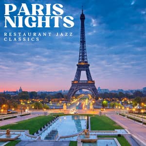 Paris Nights: French Jazz - Restaurant Jazz Classics