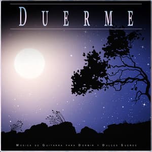 Duerme: Música de Guitarra para Dormir y Dulces Sueños - Sueño Profundo Relajante
