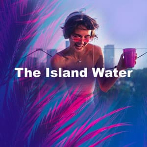 The Island Water - Bossa Cafe en Ibiza