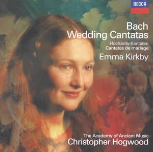 Bach, J.S.: Wedding Cantatas - Johann Sebastian Bach