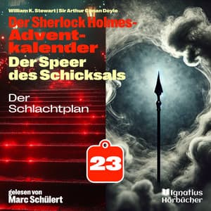 Der Schlachtplan - Der Sherlock Holmes-Adventkalender