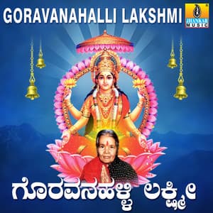 Goravanahalli Lakshmi - B. R. Chaya