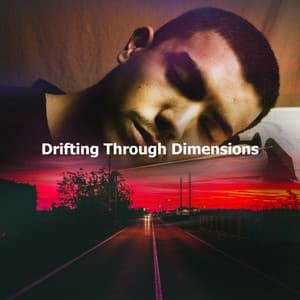Drifting Through Dimensions - Best Sleep Music Academy