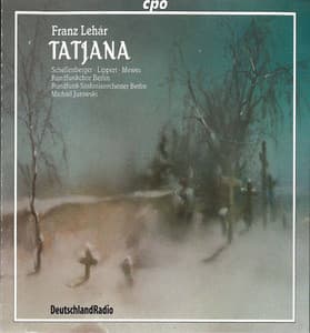 Lehár: Tatjana - Franz Lehár
