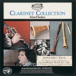 Clarinet Collection on Historic Instruments - Alan Hacker
